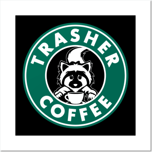 Trasher Coffee Posters and Art